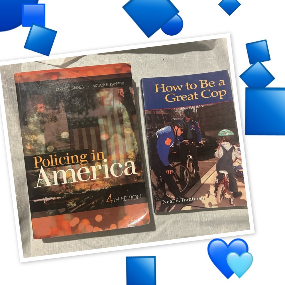 Policing in America and How to Be a Great Cop Books